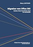 MIGRATION VERS OFFICE 365