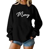 Weihnachtspullover Damen Lustig Rundhals Sweatshirt mit Schriftzug Merry Langarm Weihnachtsshirt Dünn Weihnachtspulli Modisch Weihnachten Langarmshirt Christmas Ob