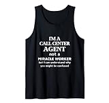 Call Center Agent Ich bin Kundenservice kein Wundertäter Tank Top