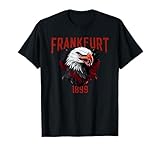 Frankfurt Hessen 1899 Adler Ultras Geschenk T-S