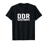 DDR Elitetruppe Ostdeutschland Ossi Heimatliebe Ostdeutscher T-S