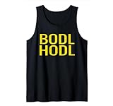 BODL HODL Bold Hold Kryptowährungs-Mantra Tank Top