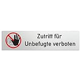 Türschilder24 Aluminium Türschild Zutritt für Unbefugte verboten - Zutritt verboten! 160 x 40 x 1,5mm (Oberfläche veredelt) • Selbstkleb