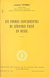 Les formes concurrentes du gérondif passé en russe (French Edition)