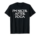 Im Nicer After Yoga Lustiges Zen-Meditation Spirituelles Workout T-S