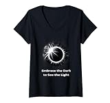 Damen Total Solar Eclipse Wisdom - Inspirierendes Zitat T-Shirt mit V