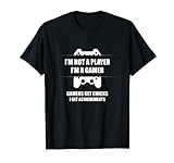 Lustiges Spielen Ich bin kein Spieler Ich bin ein Gamer T-S