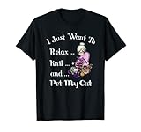 Lustiges Strickshirt 'I Just Want to Relax Knit Pet My Cat' T-S