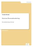 Externes Personalmarketing: Personalmarketing im I
