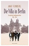 Die Villa in Berlin: Eine jüdische Familiengeschichte 1924-1934