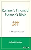 Rattiner's Financial Planning Bible: The Advisor'