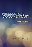 Introduction to Documentary, Third Edition (English Edition)