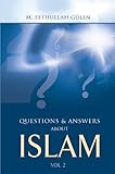 Questions And Answers About Islam: Vol. 2 (English Edition)
