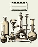 Composition Notebook College Ruled: Vintage Aesthetic Science Lab Tools Illustration Volume #1, Writing Journal for College, Work, School, Drawing & ... Science Lab Tools Illustration S