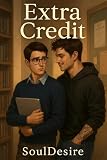 Extra Credit: A MM Romance Novel (English Edition)