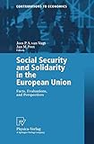 Social Security and Solidarity in the European Union. Facts, Evaluations, and Perspectives (Contributions to Economics)