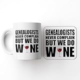 Genealogists Never Complain But We Do Wine Set – Tasse & Untersetzer Set von V