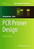 PCR Primer Design (Methods in Molecular Biology, Band 1275)
