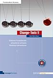 Change-Tools II: Erfahrene Prozessberater präsentieren wirksame Workshop-Interventionen (Edition Training aktuell)