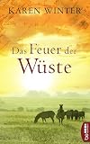 Das Feuer der Wüste: Afrika-Roman (Salden's Hill - Eine Liebe in Namibia 1)