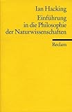 Einführung in die Philosophie der Naturwissenschaften (Reclams Universal-Bibliothek)