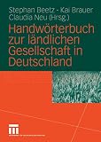 Handwörterbuch zur ländlichen Gesellschaft in Deutschland (German Edition)