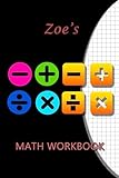 Zoe's Math WorkBook: Symbol T