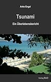 Tsunami: Ein Überlebensb