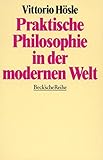 Praktische Philosophie in der modernen W
