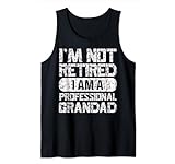 I'm not Retired I'm A Full time Grandad Lustiger Spruch Retro Tank Top