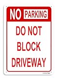 Locmorly Aluminiumschild 'No Parking Sign Do Not Block Driveway', 30,5 x 40,6 cm, reflektierendes Metallschild für den Außenb