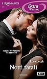 Notti fatali (I Romanzi Extra Passion) (Brute Force Vol. 3) (Italian Edition)