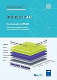 Basiswissen RAMI4.0: Referenzarchitekturmodell und Industrie 4.0-Komp