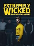 Extremely Wicked, Shockingly Evil And V