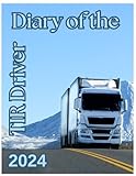 Diary of the TIR