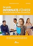 Der große Internate-Führer 2024/2025: Das Internate-Handbuch für Eltern und Schüler - Der optimale Wegweiser zum richtigen I