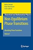 Non-Equilibrium Phase Transitions: Volume 1: Absorbing Phase Transitions (Theoretical and Mathematical Physics)
