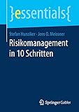 Risikomanagement in 10 Schritten (essentials)
