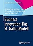 Business Innovation: Das St. Galler Modell (Business Innovation Universität St. Gallen)