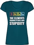 T-Shirt Damen V Ausschnitt - Nerd Geschenke - Sarcasm - The Elements Required to Deal with Stupidity - S - Türkis - Gamer zocker nerdige Chemie Shirt Geek Geeks nerdgeschenk zocken Nerds - XO1525