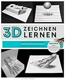 3D ZEICHNEN LERNEN: Das Praxishandbuch mit Schritt-für-Schritt Anleitungen um optische Täuschungen und 3D Bilder zu zeichnen - Inkl. gratis online Beratung zum Zeichnen lernen für Anfäng