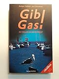 Gib Gas!: Ein Thriller von der Waterk