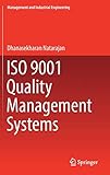 ISO 9001 Quality Management Systems (Management and Industrial Engineering)