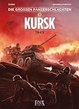 Die großen Panzerschlachten / Kursk 1943