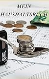 Mein Haushaltsbuch: Dein Finanzbuch für 12 Monate zum Ausfüllen I Motiv: Lö