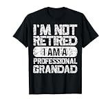 I'm not Retired I'm A Full time Grandad Lustiger Spruch Retro T-S