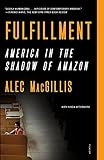 Fulfillment: America in the Shadow