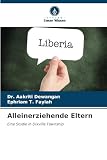 Alleinerziehende Eltern: Eine Studie in Dixville Township