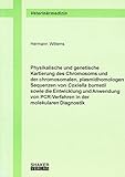 Physikalische und genetische Kartierung des Chromosoms und der chromosomalen, plasmidhomologen Sequenzen von Coxiella burnetii sowie die Entwicklung ... PCR-Verfahren in der molekularen Diagnostik