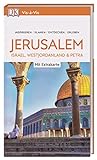 Vis-à-Vis Reiseführer Jerusalem, Israel, Westjordanland & Petra: Mit wetterfester Extra-Karte und detailreichen 3D-I